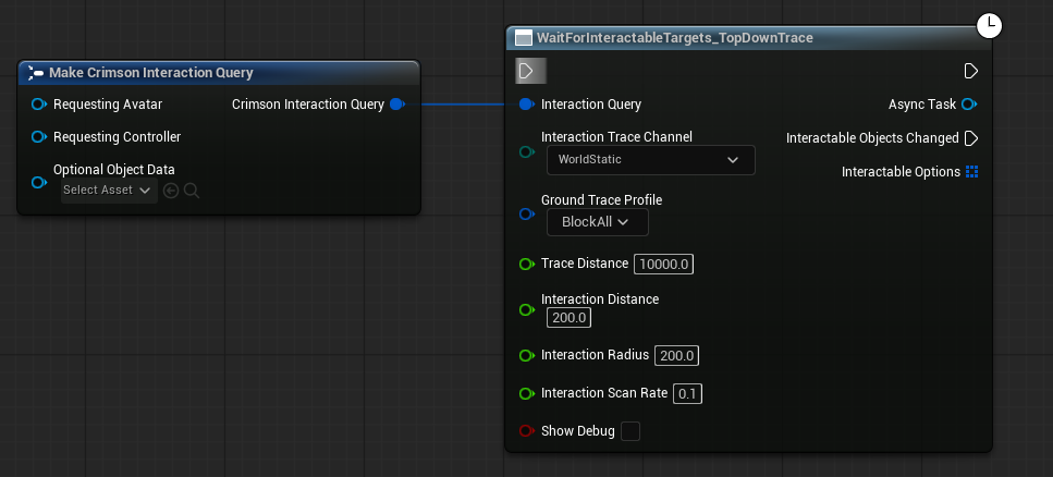 In GA_Interact's graph, replace the scan node: Wait For Interactable Targets Top Down Trace (Ground Trace Profile = BlockAll, Trace Distance 10000, Interaction Distance 200, Interaction Radius 200) -> same Interactable Objects Changed binding.