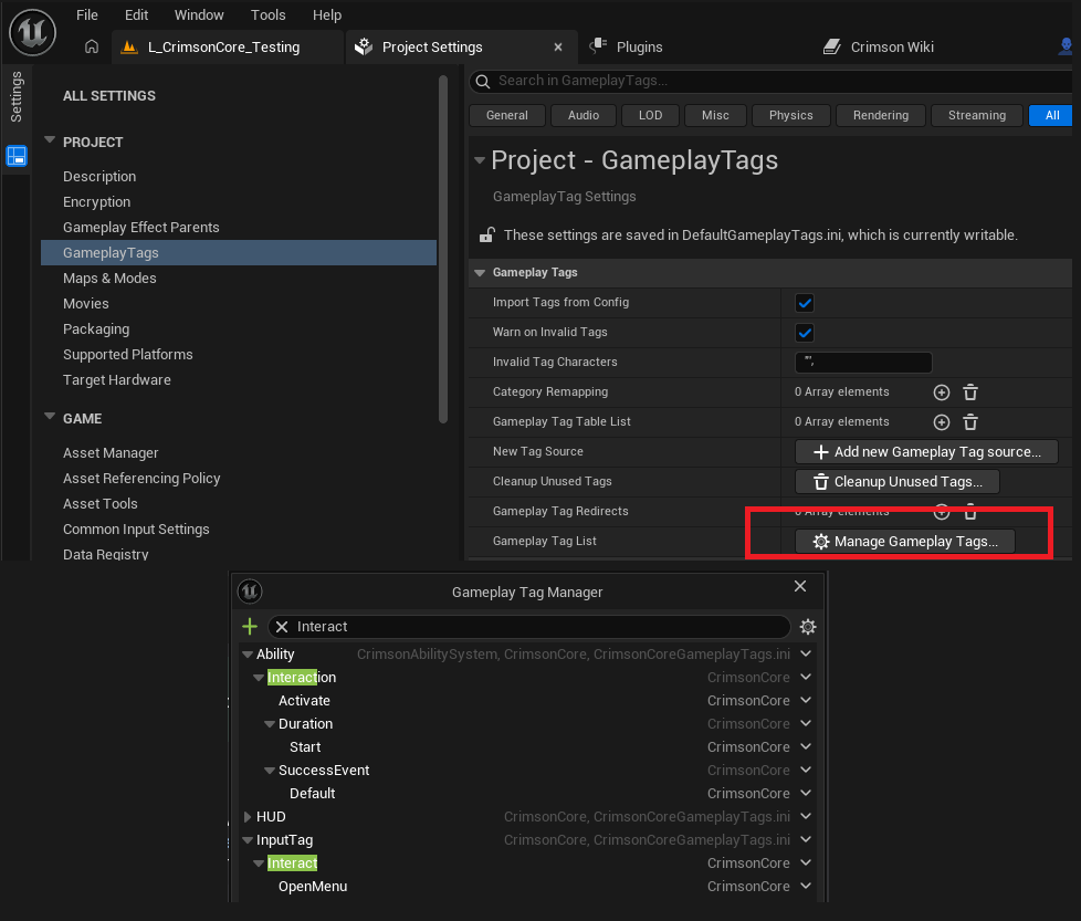 Project Settings -> Project -> GameplayTags -> Manage Gameplay Tags -> add Ability.Interaction.Activate, Input.Interact.Pressed, Input.Interact.Released.