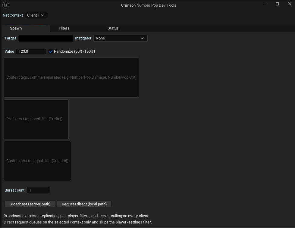 The Crimson Number Pop Dev Tools window in PIE, showing the Net Context picker and the Spawn / Filters / Status tabs.