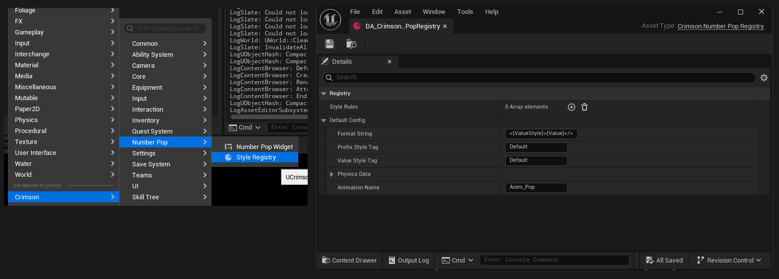 Content Browser -> right-click -> Crimson -> Number Pop -> Style Registry. Add a rule matching your damage tag and set DefaultConfig.