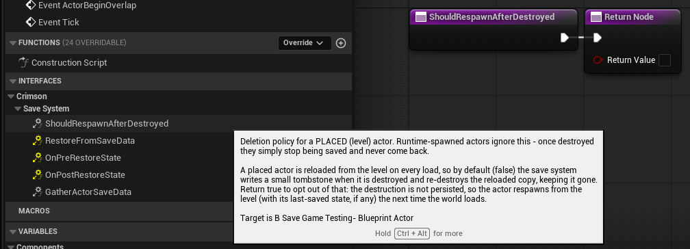 In the actor Blueprint: override `Should Respawn After Destroyed` (from ICrimsonSaveableActor) and return a checked Boolean so the deleted placed actor reappears from the level on load.