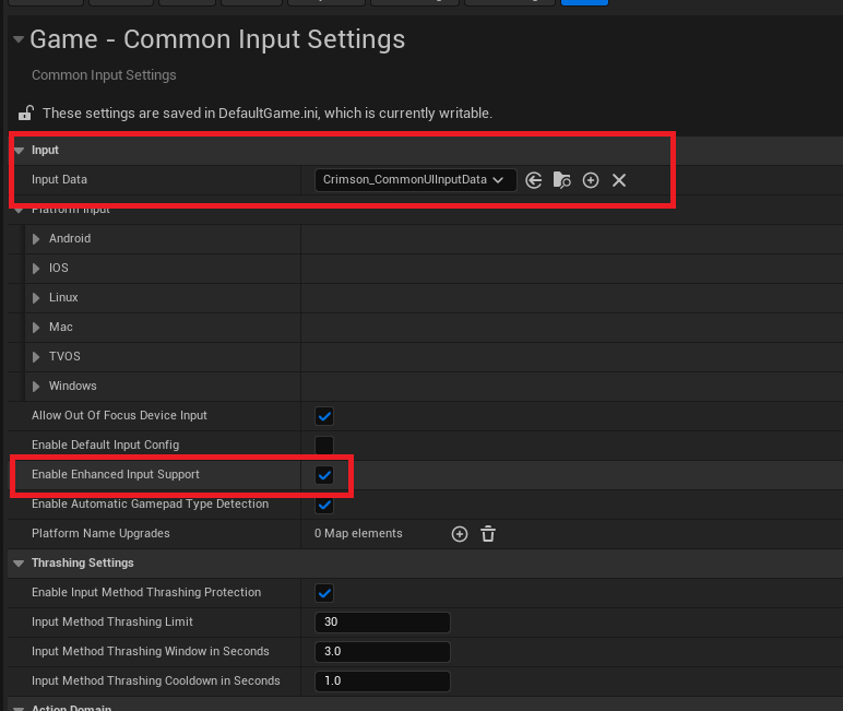 Project Settings -> Game -> Common Input Settings: Input Data = Crimson_CommonUIInputData (which already sets the Click/Back actions), Enable Enhanced Input Support = true.